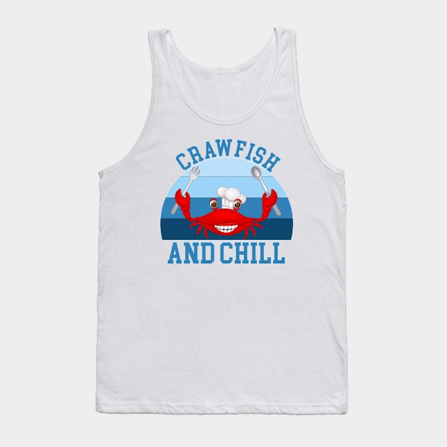 Crawfish and chill Tank Top by Magic Arts